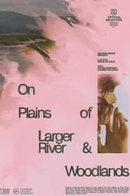 Image On Plains of Larger River & Woodlands