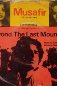 Beyond the Last Mountain series tv