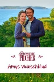 Rosamunde Pilcher: Amys Wunschkind (2023)