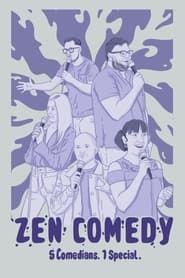 Zen Comedy 2023 streaming