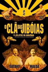 O Clã das Jiboias: O Jiu-Jitsu da Amazônia para o Mundo series tv