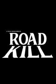 Road Kill 2024 streaming