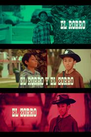 El Rorro y el Zorro series tv