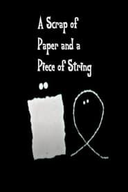 A Scrap of Paper and a Piece of String (1964)