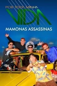Por Toda Minha Vida - Mamonas Assassinas series tv