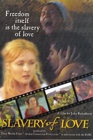 Slavery of Love series tv