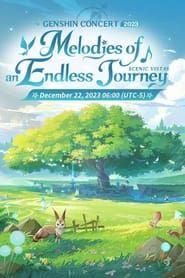 Genshin Concert 2023: Melodies of an Endless Journey series tv