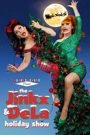 watch The Jinkx and DeLa Holiday Show 2023