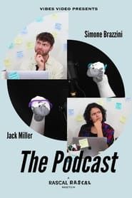The Podcast series tv