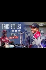 Rétro F1 2015 : Trois étoiles series tv