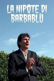 watch La Nipote di Barbablù