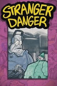 Stranger Danger series tv