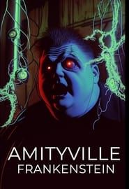 Amityville Frankenstein series tv