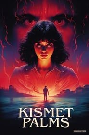 Kismet Palms series tv