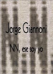 Jorge Giannoni: NN, ese soy yo series tv