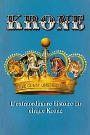 Image L’extraordinaire histoire du cirque Krone