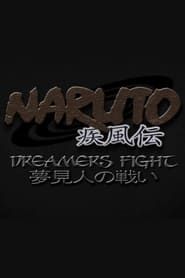 Naruto Shippuden: Dreamers Fight series tv