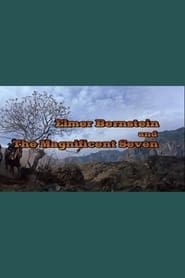 Image Elmer Bernstein and 'The Magnificent Seven'