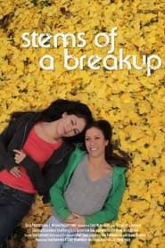 Stems of a Breakup series tv