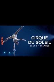 Cirque du Soleil - Best of Balance series tv