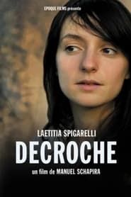 watch Décroche