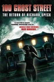 Affiche de 100 Ghost Street: The Return of Richard Speck