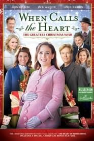 When Calls the Heart: The Greatest Christmas Wish series tv