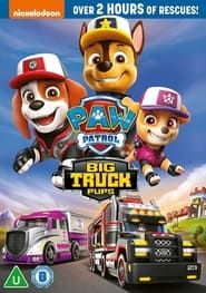Paw Patrol: Big Truck Pups series tv
