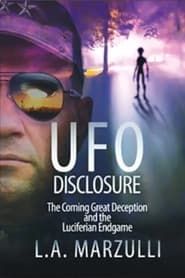 Image UFO Disclosure Part 1: The Coming Great Deception and the Luciferian Endgame