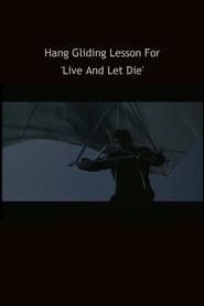 Hang Gliding Lesson For 'Live And Let DIe' series tv