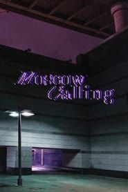 Moscow Calling series tv