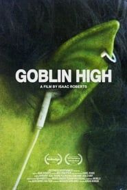 Goblin High series tv