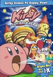 Kirby: Right Back at Ya!: Kirby Comes to Cappy Town series tv