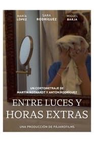 Entre Luces y Horas Extras series tv