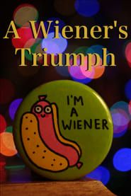 A Wiener's Triumph series tv