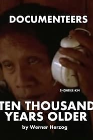 Ten Thousand Years Older series tv