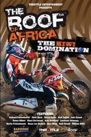 Roof of Africa: The Kiwi Domination series tv