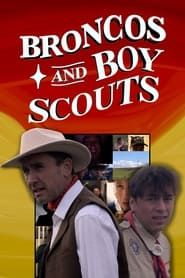 Broncos and Boy Scouts series tv