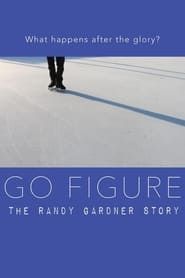 Image Go Figure: the Randy Gardner Story