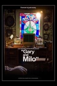 Gary and Milo series tv
