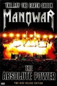 watch Manowar: The Day the Earth Shook - The Absolute Power
