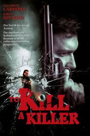 Image To Kill a Killer 2007