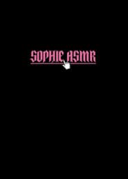 Sophie ASMR-hd