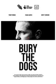 Bury the Dogs series tv