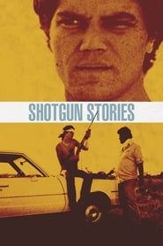 Shotgun Stories series tv