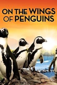 On the Wings of Penguins series tv