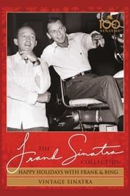 Image The Frank Sinatra Collection: Happy Holidays with Frank and Bing & Vintage Sinatra