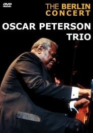 Oscar Peterson Trio: The Berlin Concert series tv