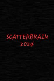 Scatterbrain series tv