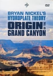 Image Bryan Nickel's Hydroplate Theory Origin of the Grand Canyon